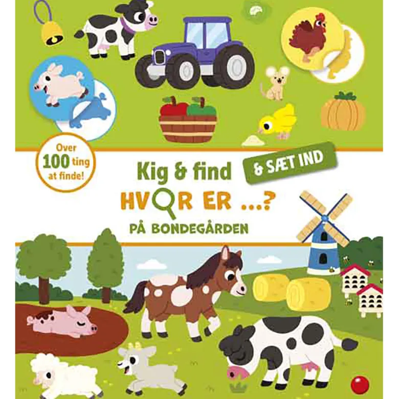 Forlaget Bolden Sticker Book: Look, Find, and Place - Where is it on the Farm?