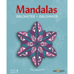 Mandalas Coloring Book, Enchanting Ice Flowers - Ages 8 and Up