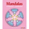Mandalas Coloring Book, Princesses - Age 4 and Up